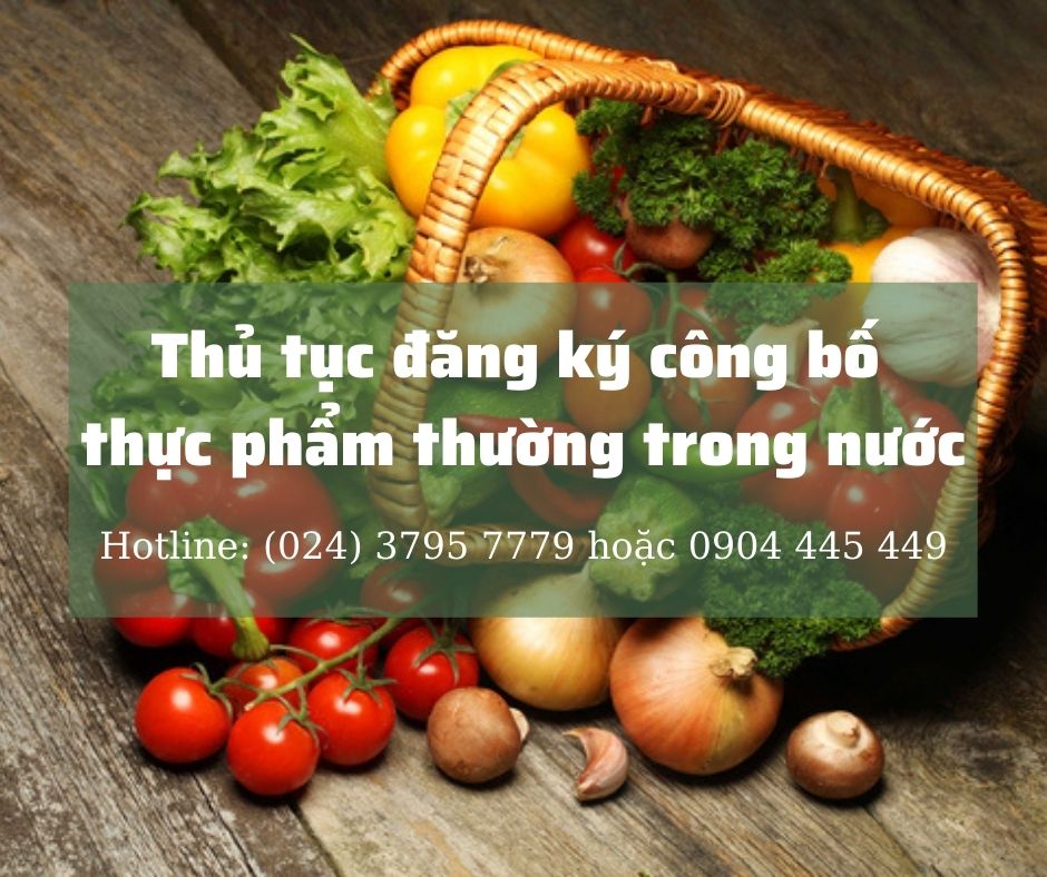 Thủ tục đăng ký công bố thực phẩm thường trong nước