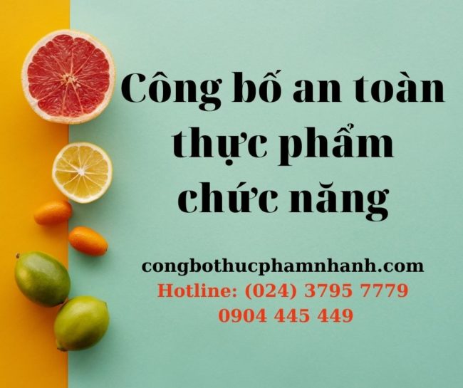 công bố an toàn thực phẩm chức năng