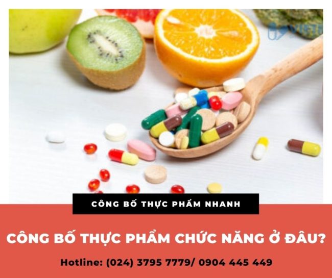 công bố thực phẩm chức năng ở đâu