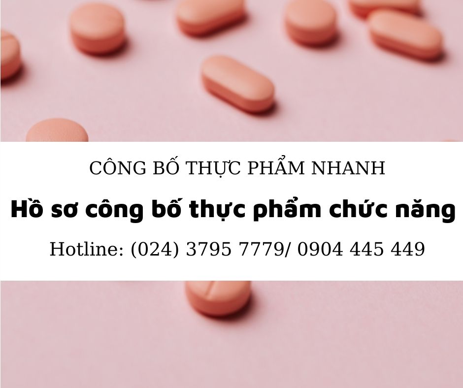 Hồ sơ công bố thực phẩm chức năng hợp quy